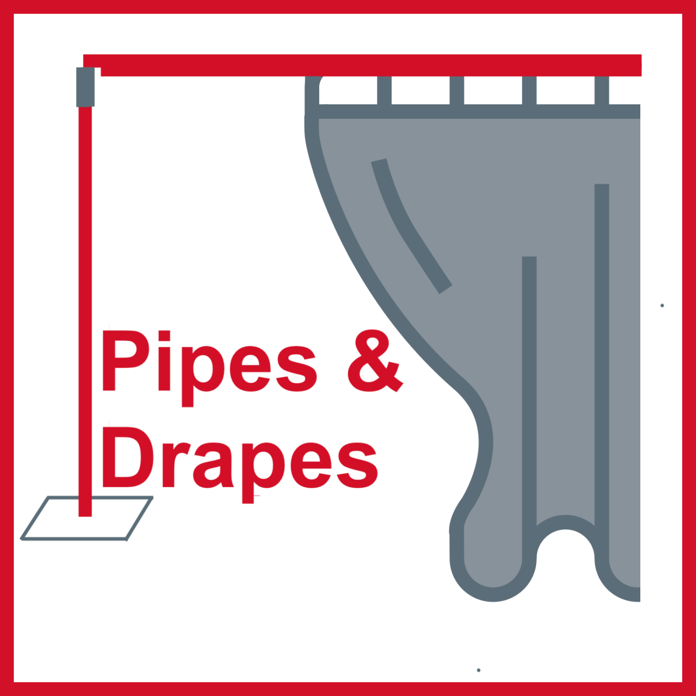 Pipes & Drapes System